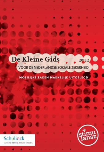 9789013132496 - De Kleine Gids 2015.2 voor de Nederlandse sociale zekerheid