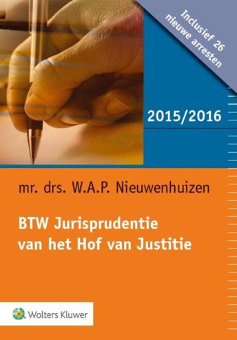 9789013133165 - BTW Jurisprudentie van het Hof van Justitie 2015/2016