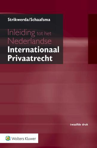9789013141399 - Inleiding tot het Nederlandse Internationaal Privaatrecht