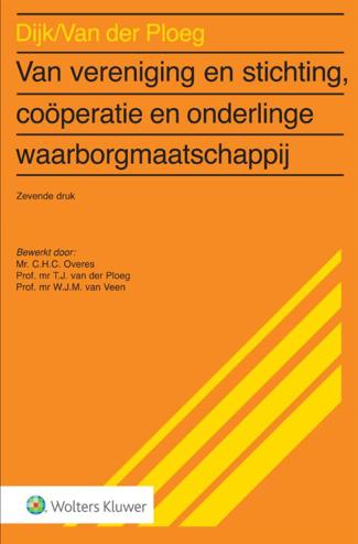 9789013141528 - Van vereniging en stichting, coöperatie en onderlinge waarborgmij