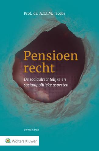 9789013142488 - Pensioenrecht de sociaalrechtelijke en sociaalpolitieke aspecten