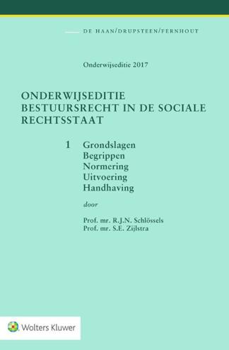 9789013142563 - Onderwijseditie Bestuursrecht in de sociale rechtsstaat, band 1