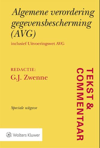 9789013150278 - Tekst & Commentaar Algemene verordening gegevensbescherming (AVG) inclusief Uitvoeringswet AVG