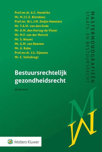 9789013150711 - Bestuursrechtelijk gezondheidsrecht