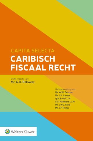 9789013160611 - Capita selecta Caribisch fiscaal recht
