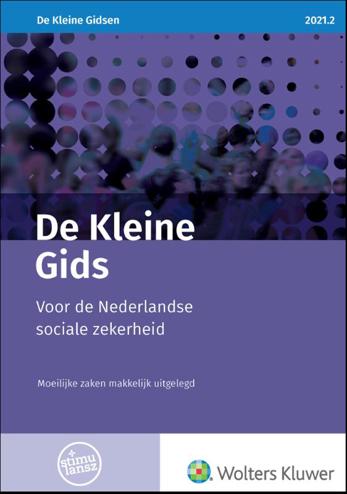 9789013164855 - De Kleine Gids 2021.2 voor de Nederlandse sociale zekerheid