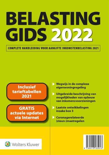 9789013165913 - Belastinggids 2022: Complete handleiding voor aangifte inkomstenbelasting 2021