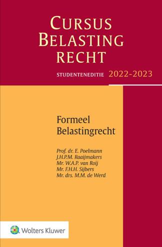 9789013168037 - Studenteneditie Cursus Belastingrecht Formeel Belastingrecht 2022-2023
