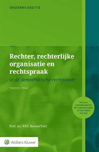 9789013169560 - Onderwijseditie Rechter, rechterlijke organisatie en rechtspraak