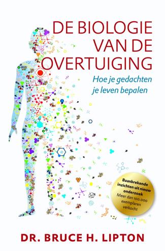 9789020213478 - De biologie van de overtuiging