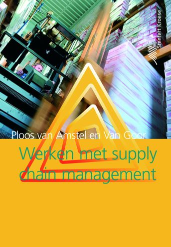 9789020733297 - Werken met supply chain management
