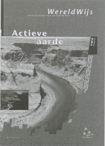 9789020857382 - Wereldwijs actieve aarde vwo werkboek