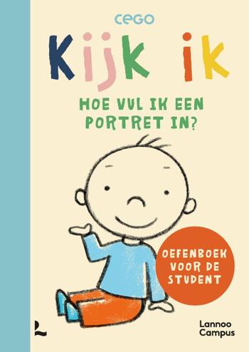 9789020934885 - Kijk ik - Hoe vul ik een portret in?