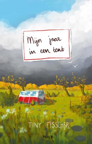 9789021421827 - Mijn jaar in een tent
