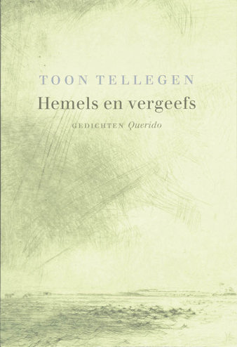 9789021434087 - Hemels en vergeefs