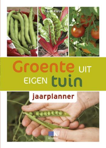 9789021509778 - Groente uit eigen tuin jaarplanner