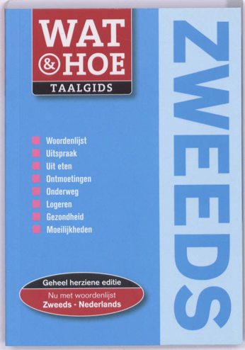9789021547411 - Zweeds wat & hoe taalgids