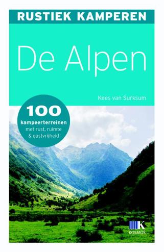 9789021547640 - Rustiek kamperen de alpen