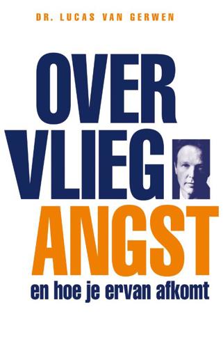 9789022993255 - Over vliegangst en hoe je ervan afkomt