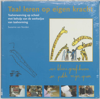 9789023240204 - Taal Leren Op Eigen Kracht + Cd-Rom- Taalverwerving Op School Met Behulp Van De Werkwijze Van Taalvo