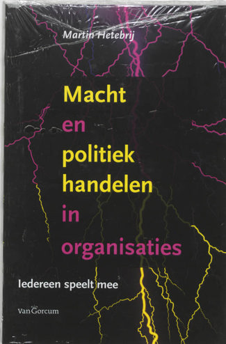 9789023242017 - Macht En Politiek Handelen In Organisaties