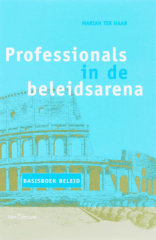 9789023243557 - Professionals in de beleidsarena
