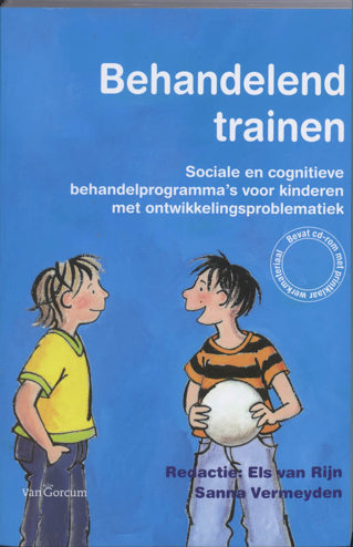 9789023243977 - Behandelend Trainen Sociale En Cognitieve Behandelprogramma's Voor Kinderen Met