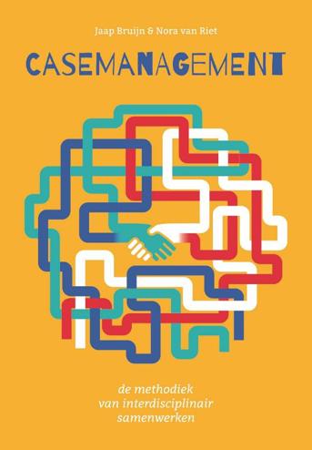 9789023258827 - Casemanagement: De methodiek van interdisciplinair samenwerken in complexe situaties