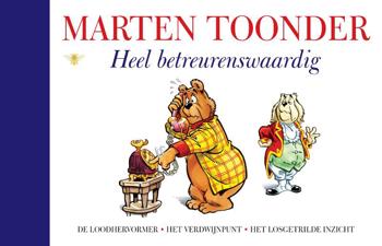9789023441014 - Heel betreurenswaardig alle verhalen van olivier b. bommel en tom poes