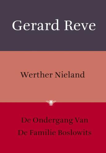 9789023455011 - Werther nieland / de ondergang van de familie boslowits
