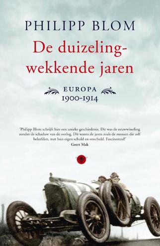 9789023460022 - De Duizelingwekkende Jaren Europa 1900-1914