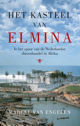 9789023477044 - Het kasteel van Elmina