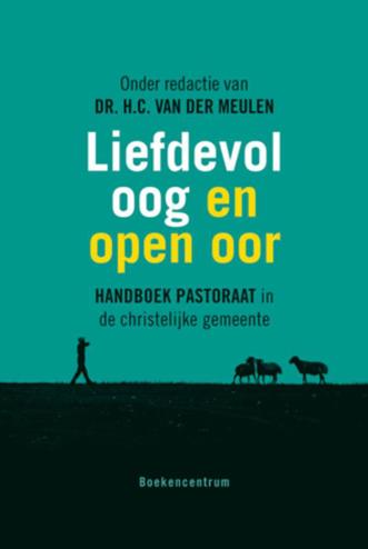 9789023924500 - Liefdevol oog en open oor