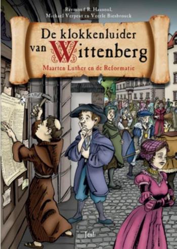 9789023970125 - De klokkenluider van Wittenberg