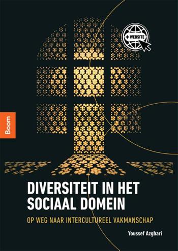 9789024402038 - Diversiteit in het sociaal domein: Op weg naar intercultureel vakmanschap