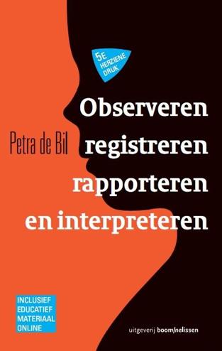 9789024403332 - Observeren, registreren, rapporteren en interpreteren