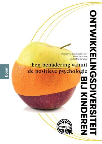9789024415960 - Ontwikkelingsdiversiteit bij kinderen: Een benadering vanuit de positieve psychologie
