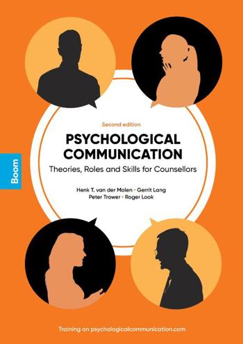 9789024429318 - Psychological Communication: Theories, Roles and Skills for Counsellors