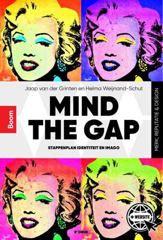 9789024429653 - Mind the Gap: Stappenplan identiteit en imago