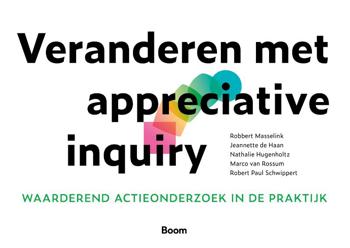 9789024429691 - Veranderen met appreciative inquiry  Waarderend actieonderzoek in de praktijk