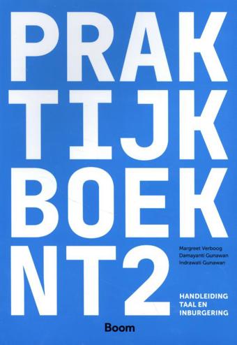 9789024432875 - Praktijkboek NT2 / handleiding taal en inburgering