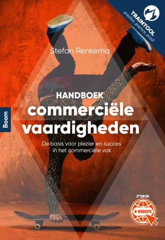 9789024436514 - Handboek commerciele vaardigheden, incl. TrainTool: De basis voor plezier en succes in het commerciele vak