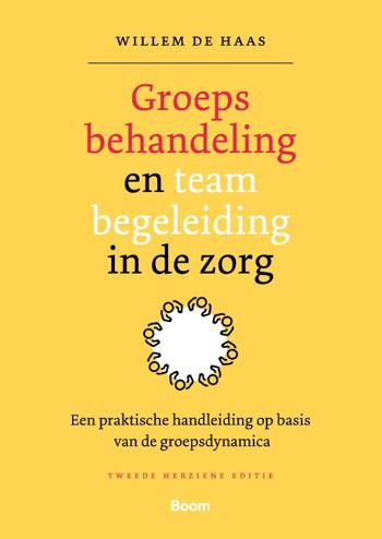 9789024436538 - Groepsbehandeling en teambegeleiding in de zorg