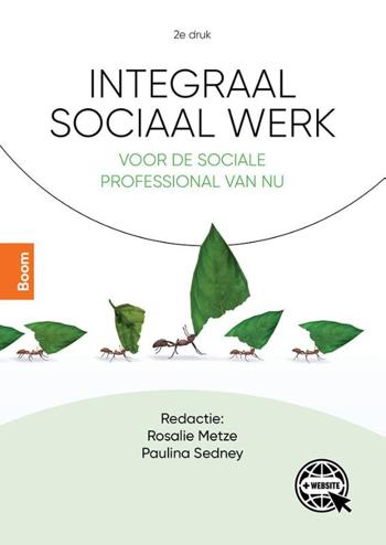 9789024437115 - Integraal sociaal werk  Voor de sociale professional van nu