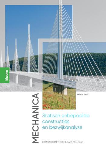 9789024438105 - Mechanica: Statisch onbepaalde constructies en bezwijkanalyse