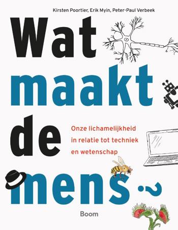 9789024447534 - Wat maakt de mens?
