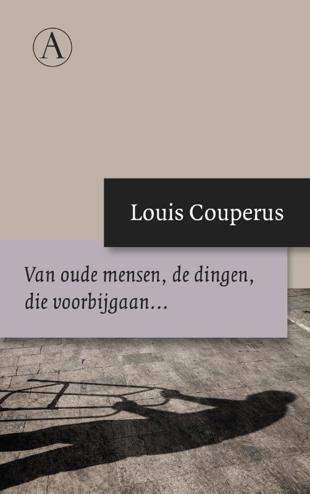 9789025300890 - Van oude mensen, de dingen, die voorbijgaan...