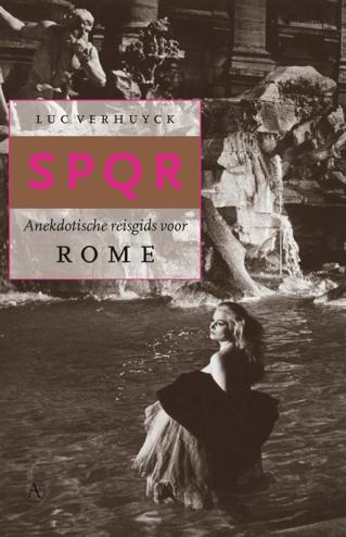 9789025358754 - Spqr - anekdotische reisgids voor rome