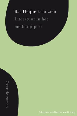 9789025367206 - Echt zien literatuur in het mediatijdperk