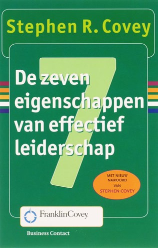 9789025414894 - De zeven eigenschappen van effectief leiderschap